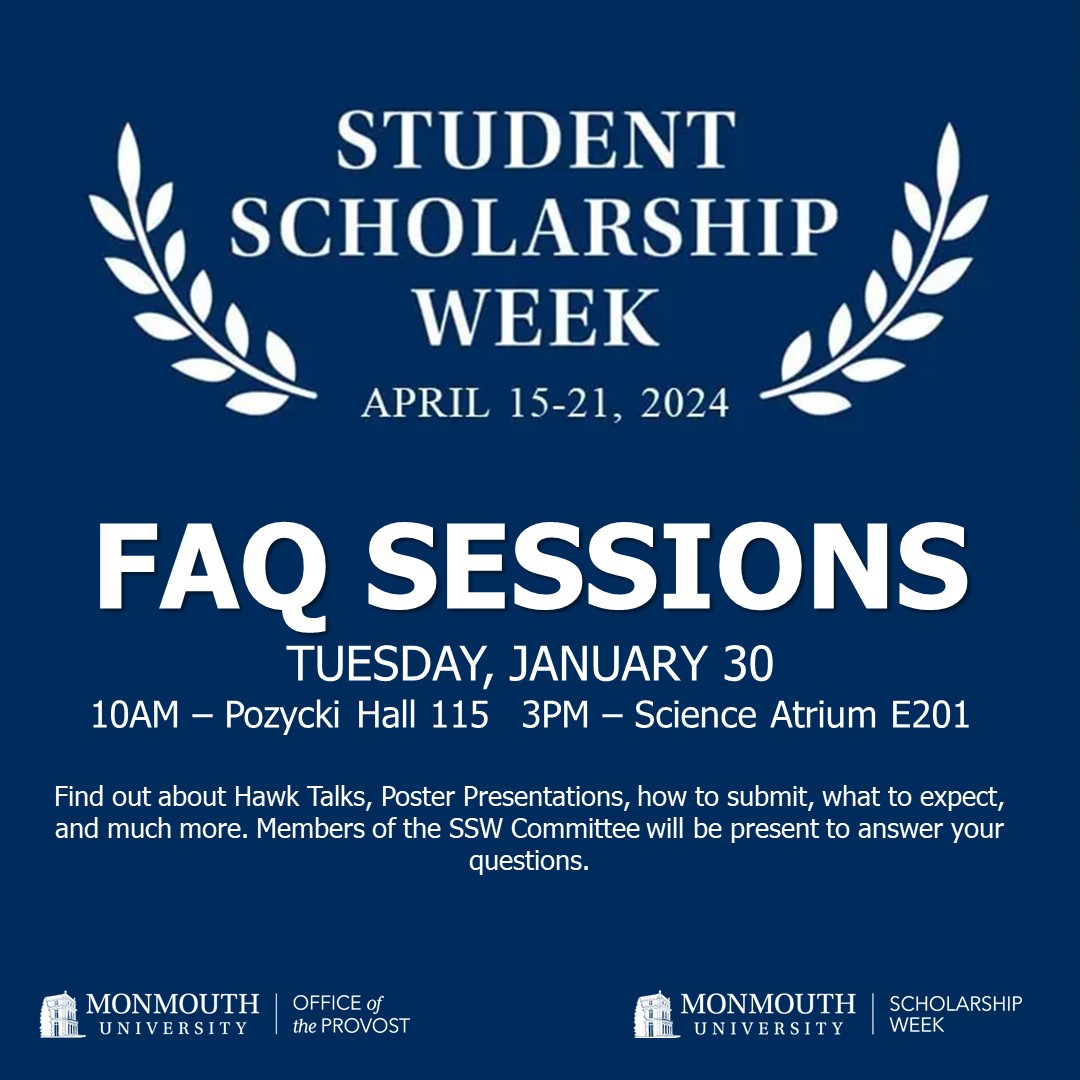 Student Scholarship Week FAQ sessions will be held on Tuesday, 1/30 at 10AM in Pozycki 115 and 3PM in Science Atrium E201. Get details on presenting a Hawk Talk, a poster, and a great deal more!