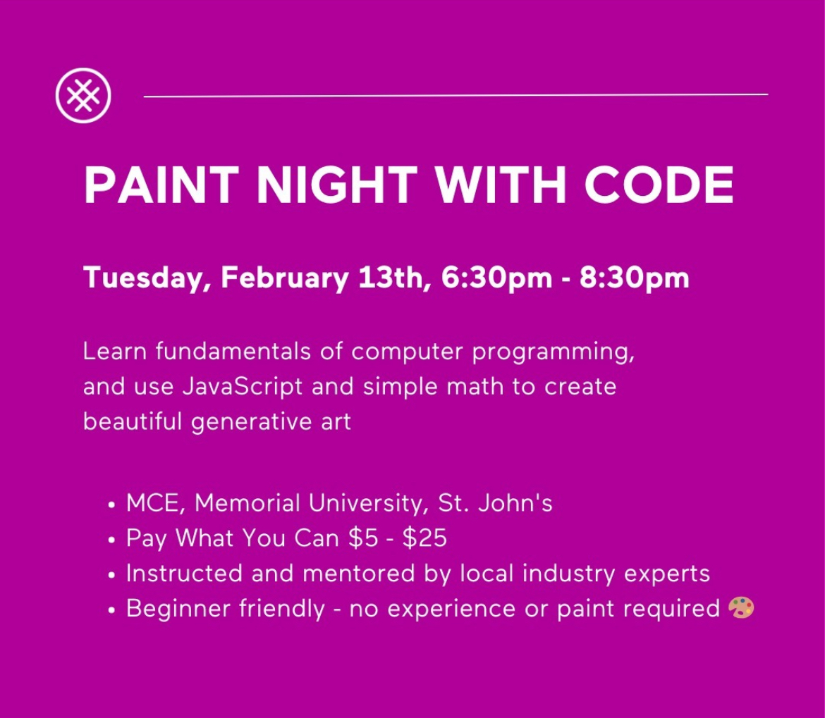 MemorialUSci's tweet image. Registration is now open for a beginner-friendly @learningcodeyyt workshop called Paint Night with Code! 🎨💻

📆 Feb. 13, 6:30-8:30pm
📍 MUN Centre for Entrepreneurship
💵 Pay What You Can ($5-$25)
🧑‍💻 Instructed by local industry professionals!

Register: linktr.ee/learningcodeyyt