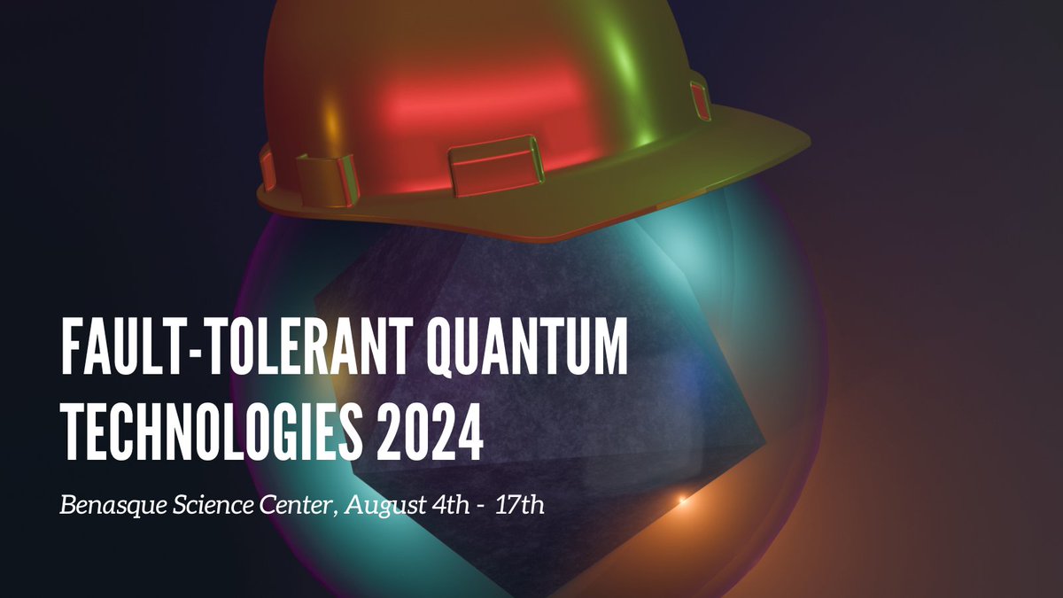 Fault-tolerant quantum technologies are the talk of the year! No reason not to join us at FTQT 2024, Aug. 4-17, in beautiful Benasque, @CCBPP ! Check our list of invited speakers and register 👉 benasque.org/2024ftqt/ Do not forget to submit an abstract!
