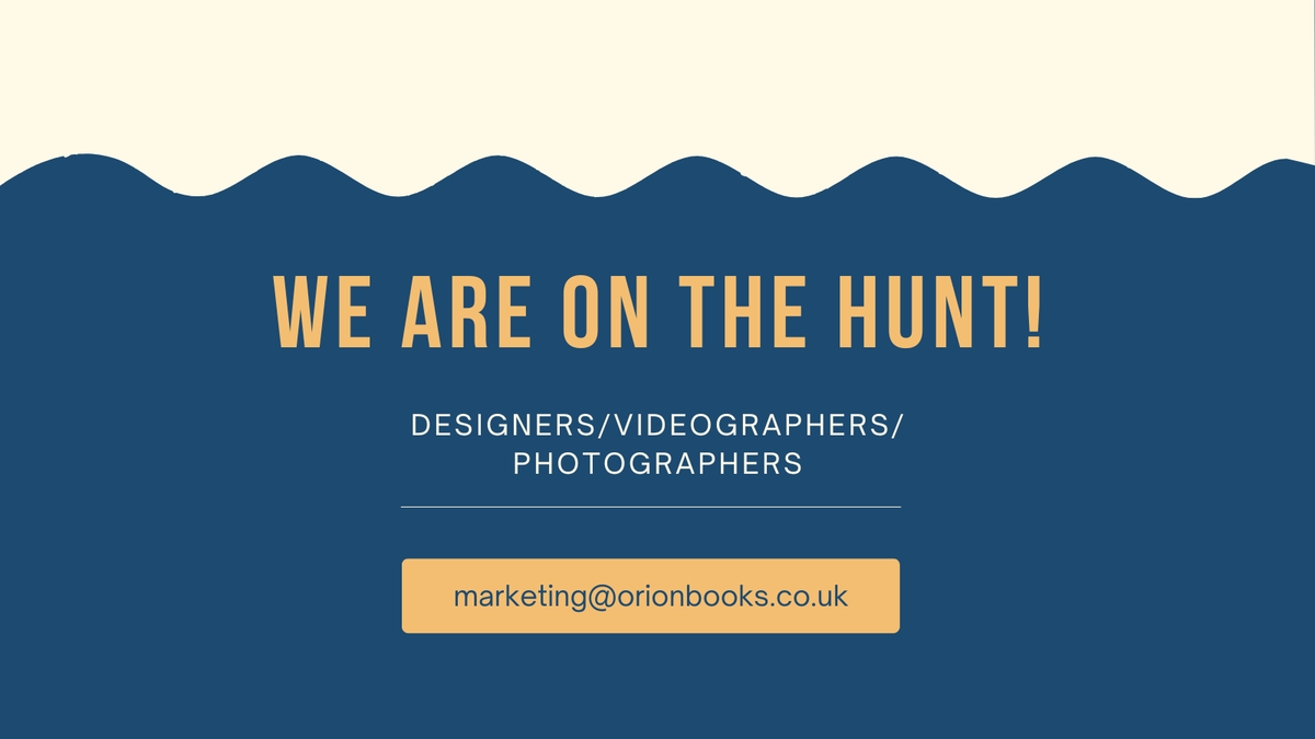 orionbooks's tweet photo. We are on the hunt!  📣     

We are always looking out for new talent to help us create our marketing materials at Orion.

Does that sound like you? Get in touch!       

Please send your portfolio and link to website to: marketing@orionbooks.co.uk https://t.co/qlaUDrXMaG