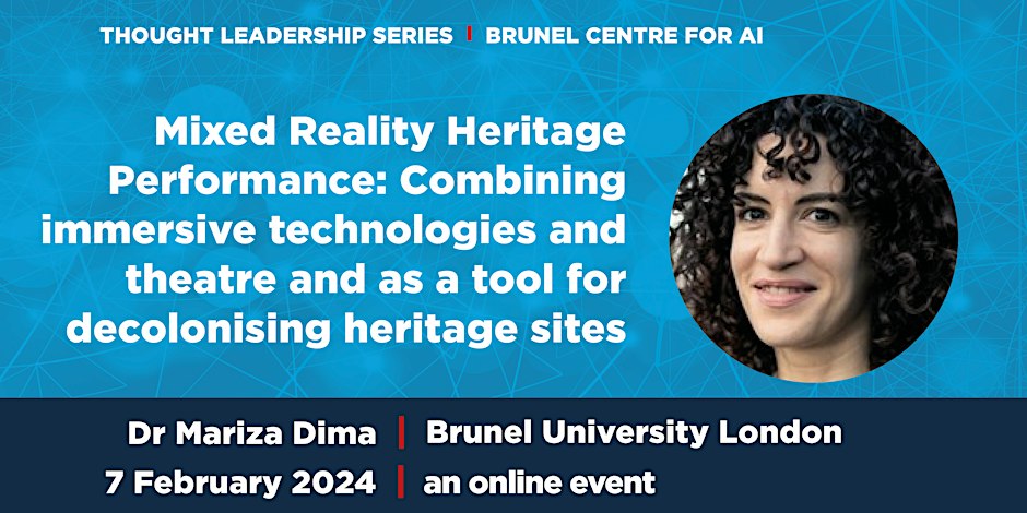 #AISeminarSeries
Brunel Centre for AI announces its interdisciplinary Seminar Series Winter & Spring 2024. Here is the full list:  

Wed, Feb 7. 2:00 PM GMT: 'immersive technologies and theatre for decolonising heritage' by Dr Maria Dima(eventbrite.co.uk/e/immersive-te…).
@Marizolde