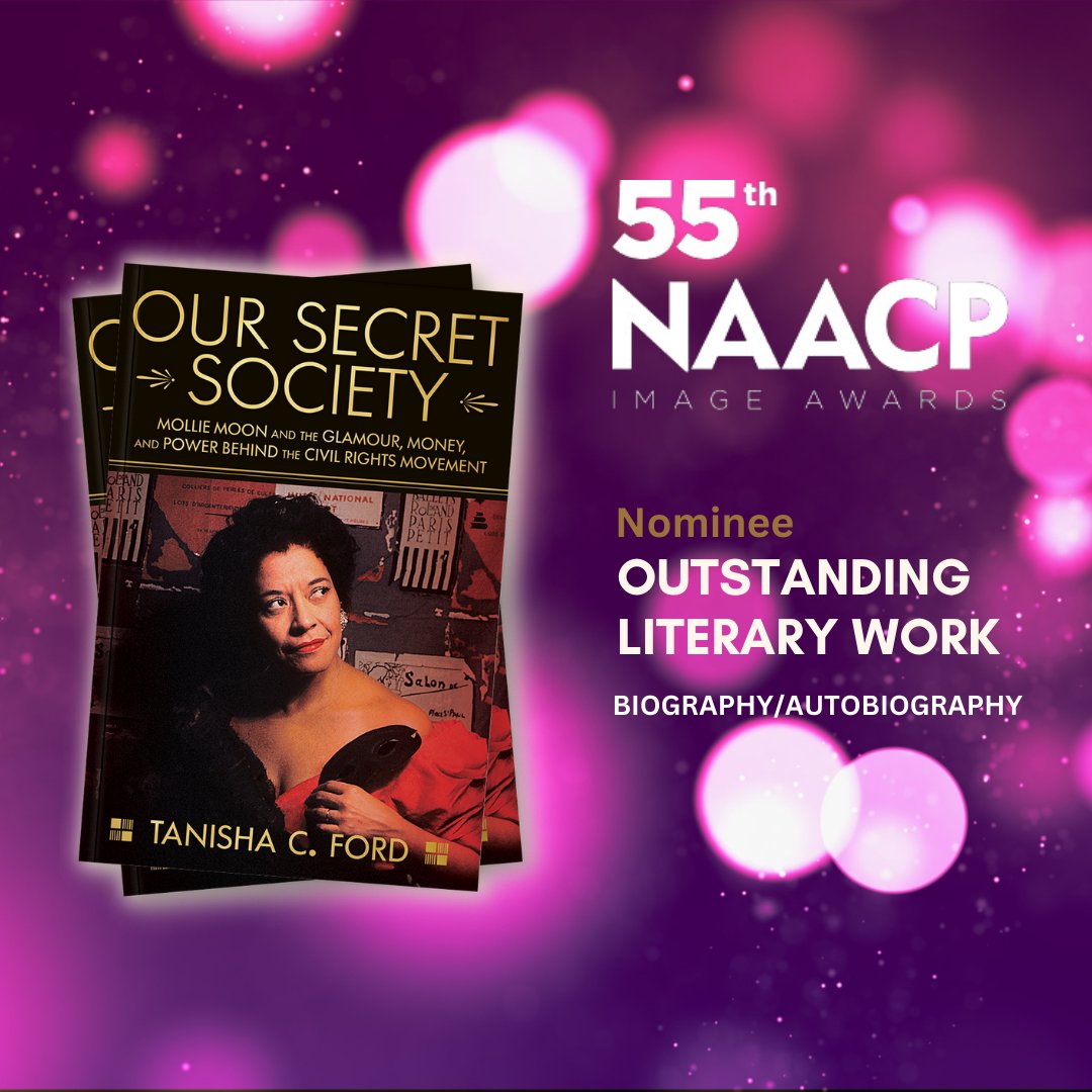 Congratulations to Prof. Tanisha C. Ford (@soulistaphd), whose book “Our Secret Society” was nominated for an NAACP Image Award for Outstanding Literary Work—Biography/Autobiography! naacpimageawards.net/nominees/ @HistoryGc