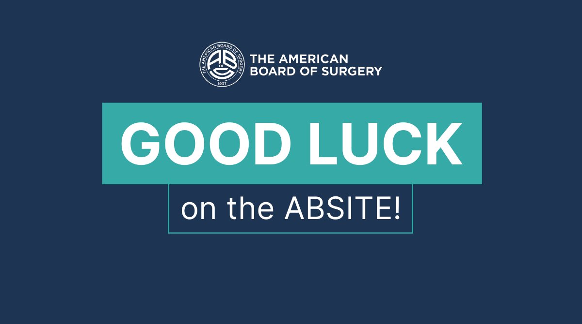 AmBdSurg's tweet photo. Good luck to all #generalsurgery residents taking the #ABSITE this weekend! https://t.co/aZxNBWInBt
