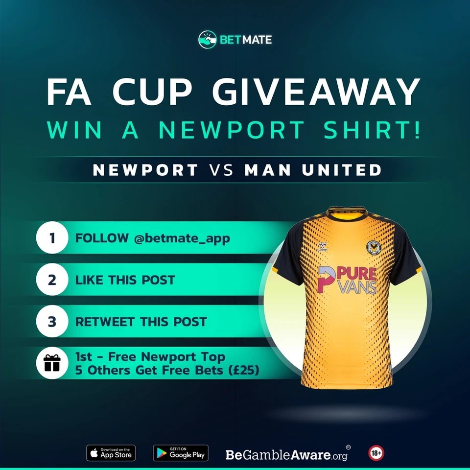 𝗖𝗢𝗠𝗣𝗘𝗧𝗜𝗧𝗜𝗢𝗡 𝗧𝗜𝗠𝗘 🎁 It's time for an #FACup Giveaway 🎉 If Newport score against Man UTD we'll be giving away a Newport shirt! 👕 🥇 Newport shirt 🎁 5 x £5 free bets to other entrants! To Enter: ➡️ Follow @betmate_app ❤️ Like ♻️ RT #NCAFC #MUFC #Giveaway