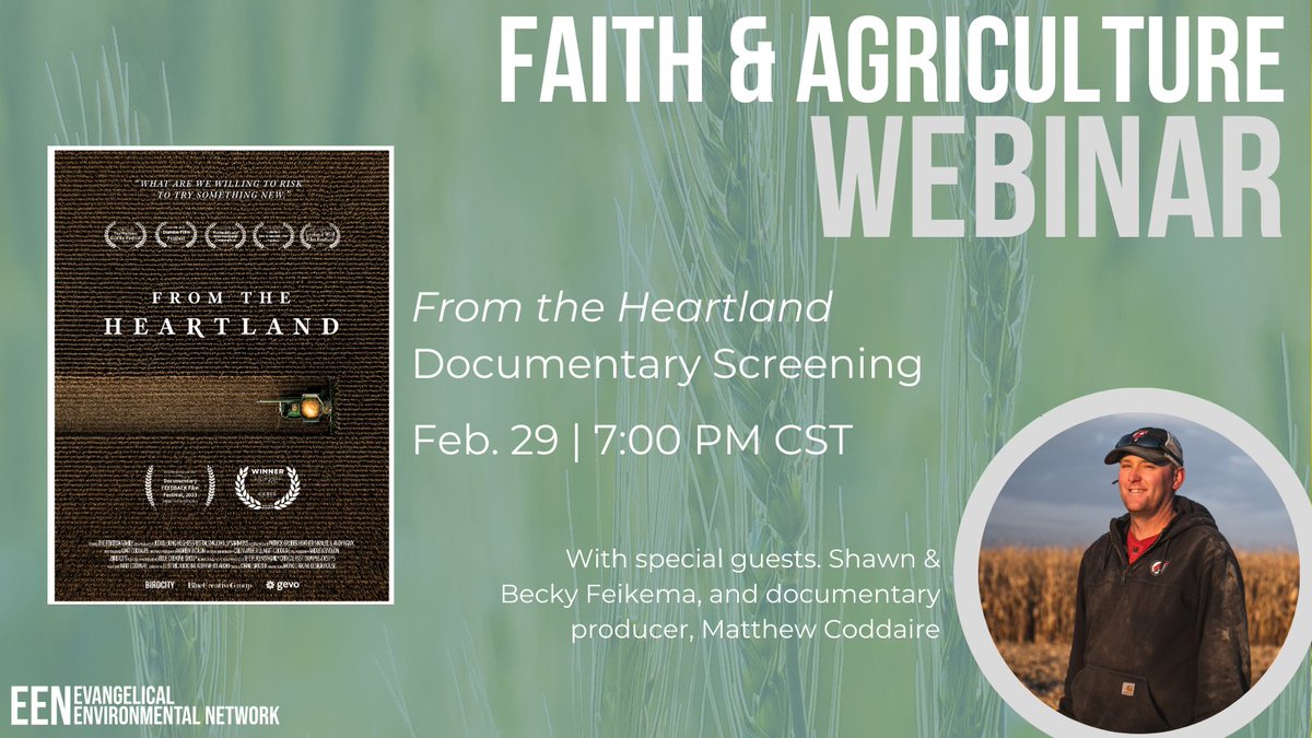 Join us at our Faith & Ag Webinar on Feb. 29 at 7pm CST to watch From the Heartland. The documentary tells the story of Feikema Farms as they follow God's calling to care for creation using sustainable ag practices. Register here: bit.ly/4998kEJ