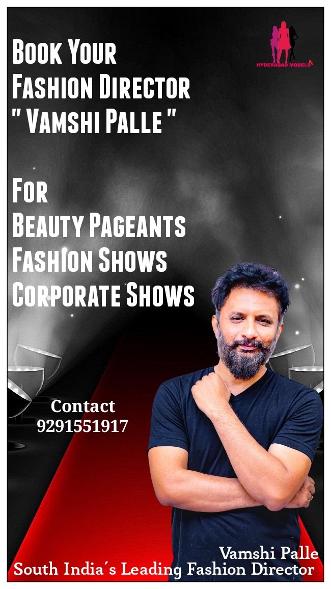 Book Your #FashionDirector for Your #Fashionshow 
Contact - 9291551917
.
#vamshipalle 
#HyderabadModels #modelingagency 
#ModelingTraining #fashionshow #vamshipalle  #castingAgency #Tollywood #TalentAgency #TollywoodCasting #MaheshBabu𓃵