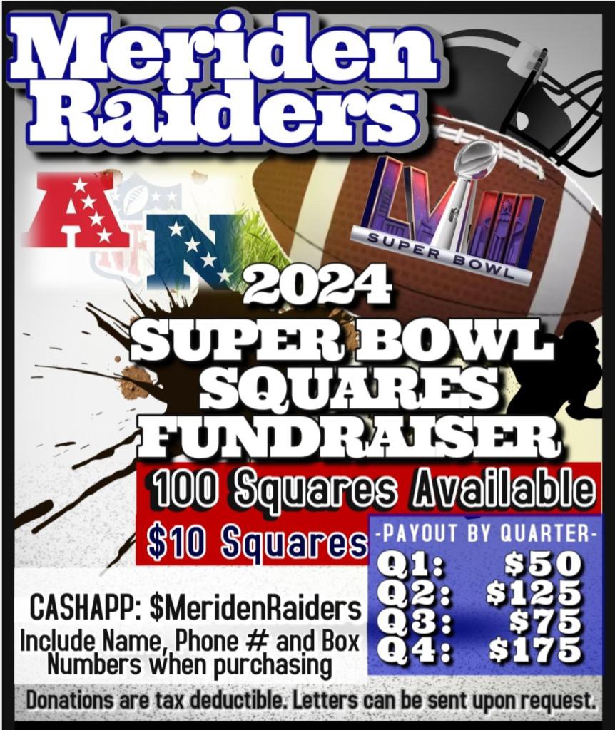 Hello Raiders Nation 

We are running an Online Squares Contest at SBPS!

Each square costs $10! 

Interested in joining, click the link below.

superbowlpoolsite.com/contest/530959

If you are asked for the Contest Password:  MJFL2024

Thanks, and good luck!

Meriden Raiders
