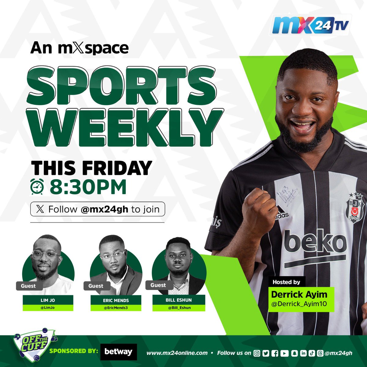 mx24gh's tweet photo. Klopp is leaving 🤯, R16 of #AFCON2023 and more!

Join us on #SportsWeekly tonight at 8.30pm with @Derrick_Ayim10 and guests @LimJo, @EricMends3 and @Bill_Eshun!

Powered by #Betway

Set a reminder 👉 https://t.co/pvzqiI8WmJ

#mx24gh #funfearlessfactual #mx24sports #mXspace https://t.co/TXIDQ91GE7