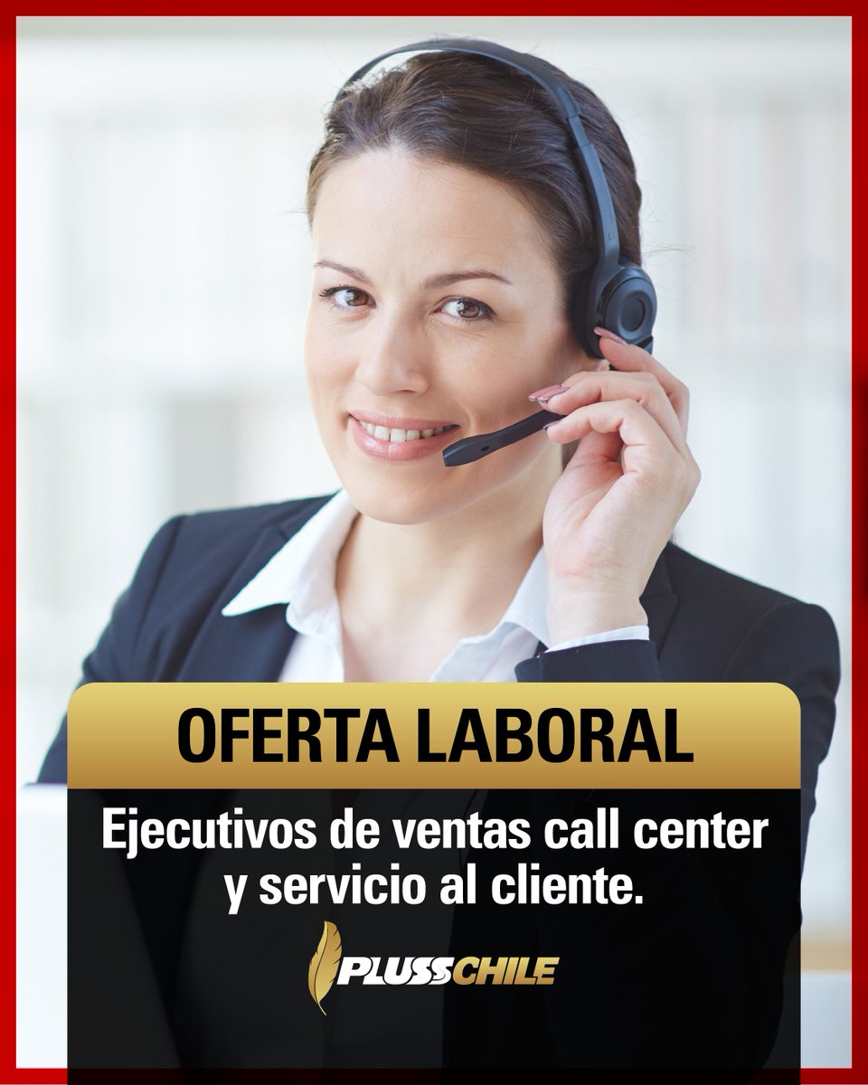 plusschile's tweet photo. #OfertaLaboral estamos buscando Ejecutivos de Atención al Cliente y Ejecutivos de Ventas Call Center y en horarios full time.

👉🏻 Envía tu CV actualizado al correo postulaciones@plusschile.cl

#HayPega #Trabajo #CallCenter https://t.co/EWRkoDn6nk