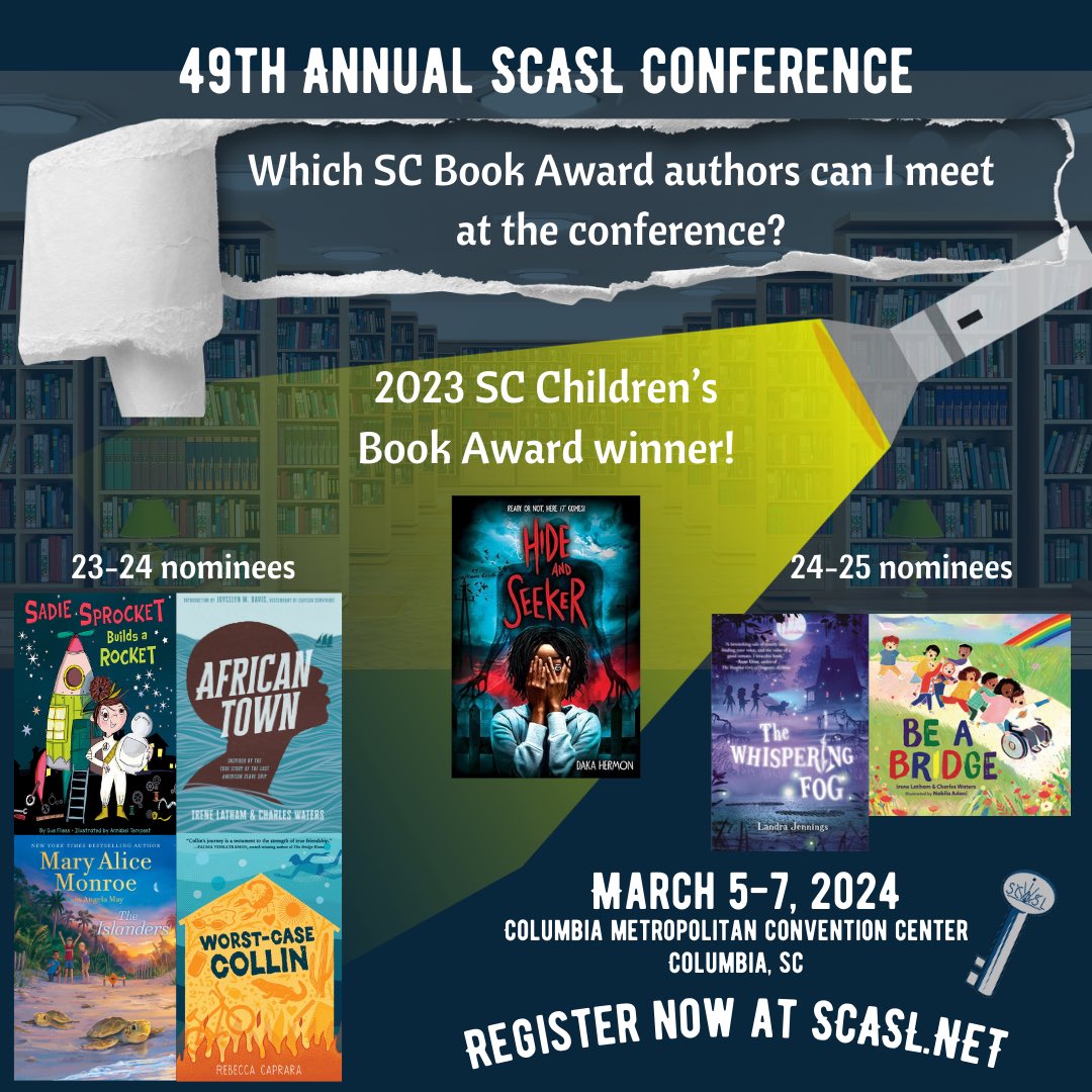 Attend the SCASL conference March 5-7, 2024, for the chance to meet a South Carolina Book Award author! Visit scasl.net/conference to get started. #SCASL24 #BreakOutSCASL
