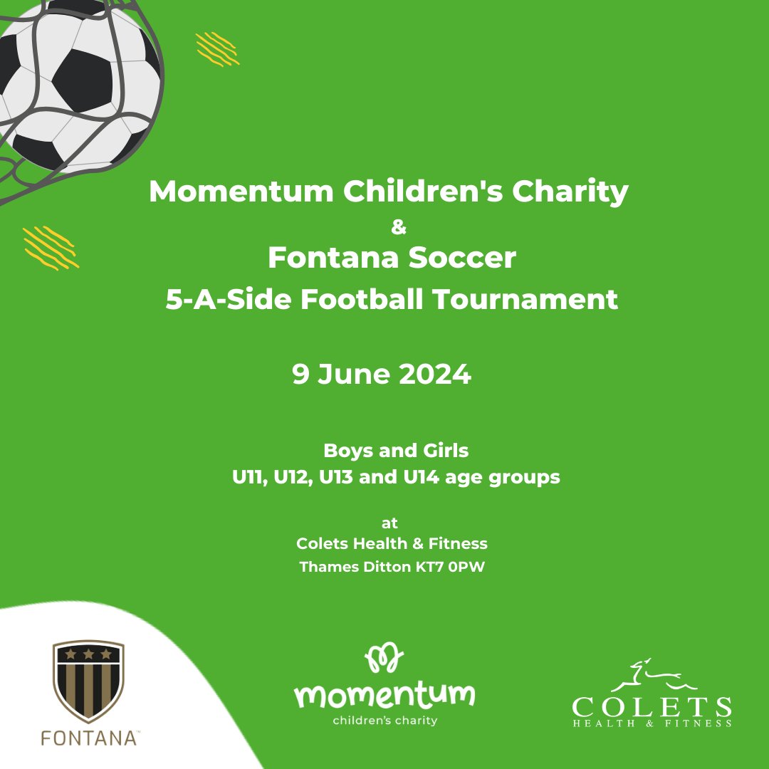 MomentumCharity's tweet photo. Fontana Soccer &amp; @ColetsHealth bring you a fun 5-a-side football tournament for boys and girls U11 - U14 (as per the 2023/2024 season) to support Momentum.

Please share with any clubs or groups that may like to enter.

Enter here:
https://t.co/NQXTxcMGnR https://t.co/81vRThIcI5