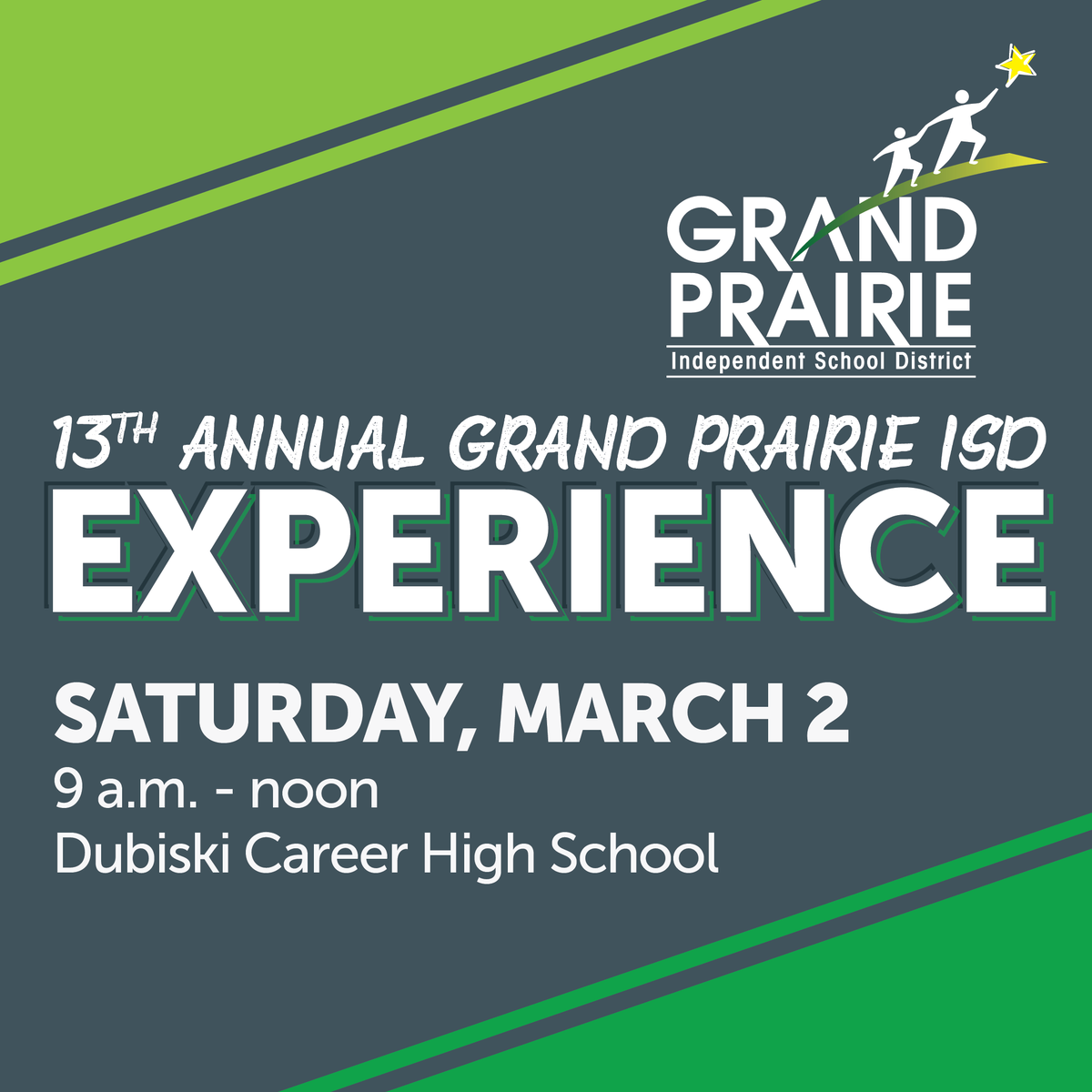 Save the Date for the 13th Annual GPISD Experience! Discover a kaleidoscope of educational possibilities and find a school as unique as your child. Sat., March 2, 9am-12pm at Dubiski Career High School. For more details, you can visit gpisd.org/Experience. #GPISDExperience