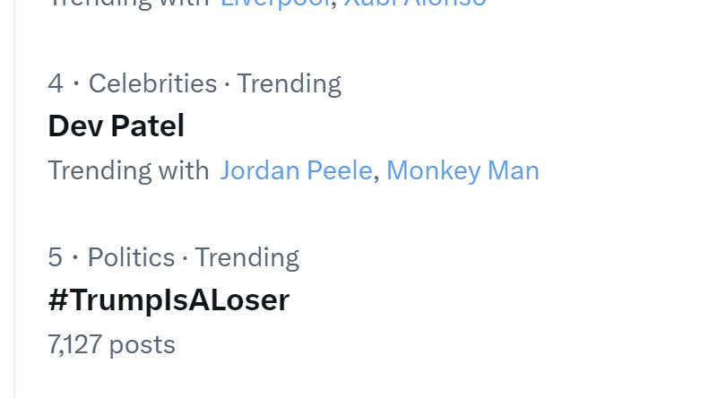 Well, well, well...

#TrumpIsALoser is trending at number 5!!!

EXCELLENT. 
Let the ketchup and tears flow. 🤣
