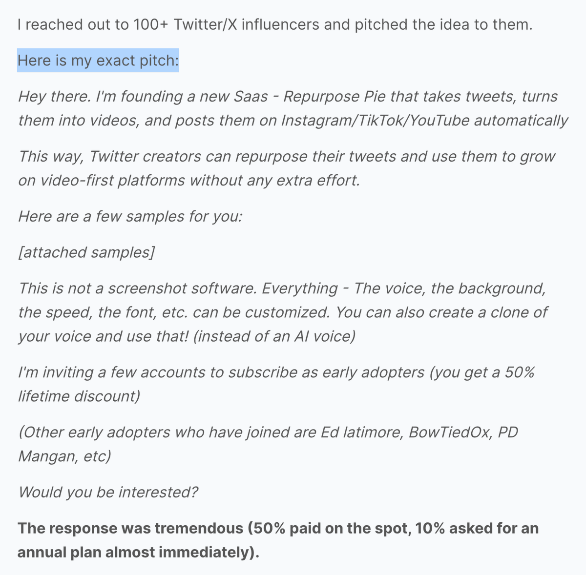 thepatwalls's tweet photo. wow... this AI tool hit $6K MRR in 2 months:

– Super simple idea: convert tweets to TikTok videos
– 0 to $3K MRR in 3 days 🤯
– Pricing: $47/mo or $97/mo
– Ugly landing page
– Still no Product Hunt launch (yet)
– 1,000+ person waitlist
– Videos get MILLIONS of views

Launch strategy: "Early access waitlist":

1. Sent DM to 100 "large" X accounts (see image)
2. Created urgency with lifetime offer
3. 60% paid on the spot (INSANE)
4. Then leveraged those large X accounts to build 1,000+ waitlist

https://t.co/tquGtJjAKo