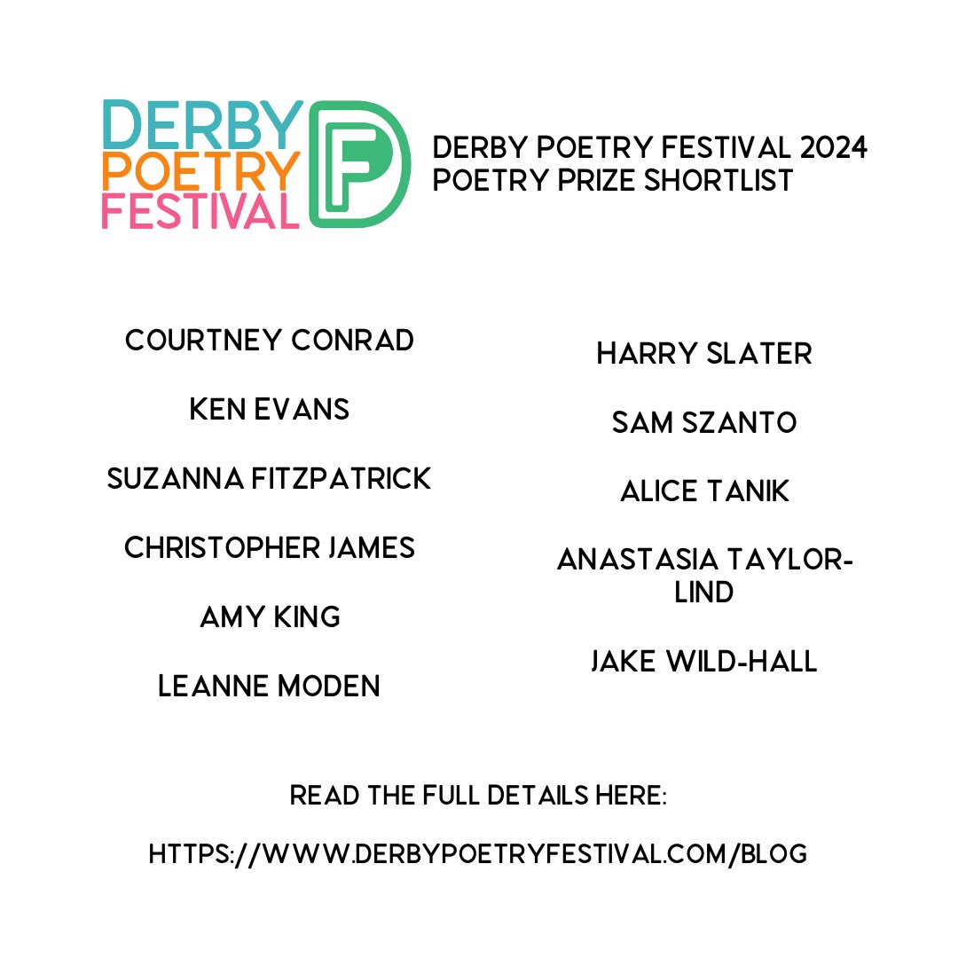 DerbyPoetryFes's tweet image. In October 2023 we announced the inaugural DPF Poetry Prize, judged by Helen Mort

We received an incredible response, over 150 entries from all across the country. It was a challenging task to shortlist poems, but we now have the shortlist for the 2023 Prize

| Link in Bio |