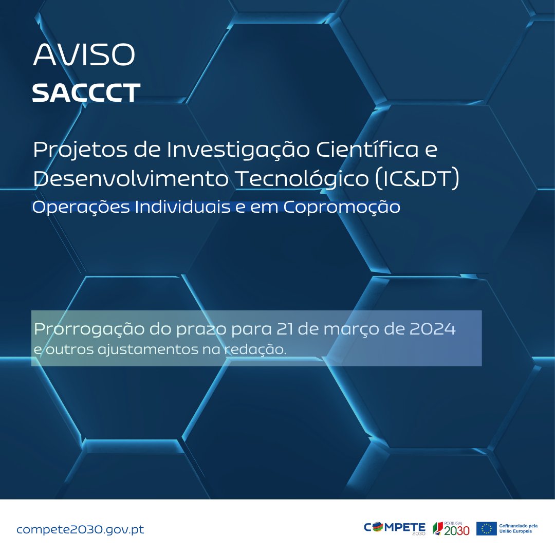 FEEICOMPETE2030's tweet photo. Projetos Investigação Científica e Desenvolvimento Tecnológico (IC&amp;DT) – Operações #Individuais e #Copromoção
Republicação #Aviso #SACCCT - (IC&amp;DT) MPr-2023-12 Prorrogação do prazo para 21.03.24 https://t.co/qo7NAkRF4s
#Avisos #InvestigaçãoCientifica https://t.co/0MPG8JREeT