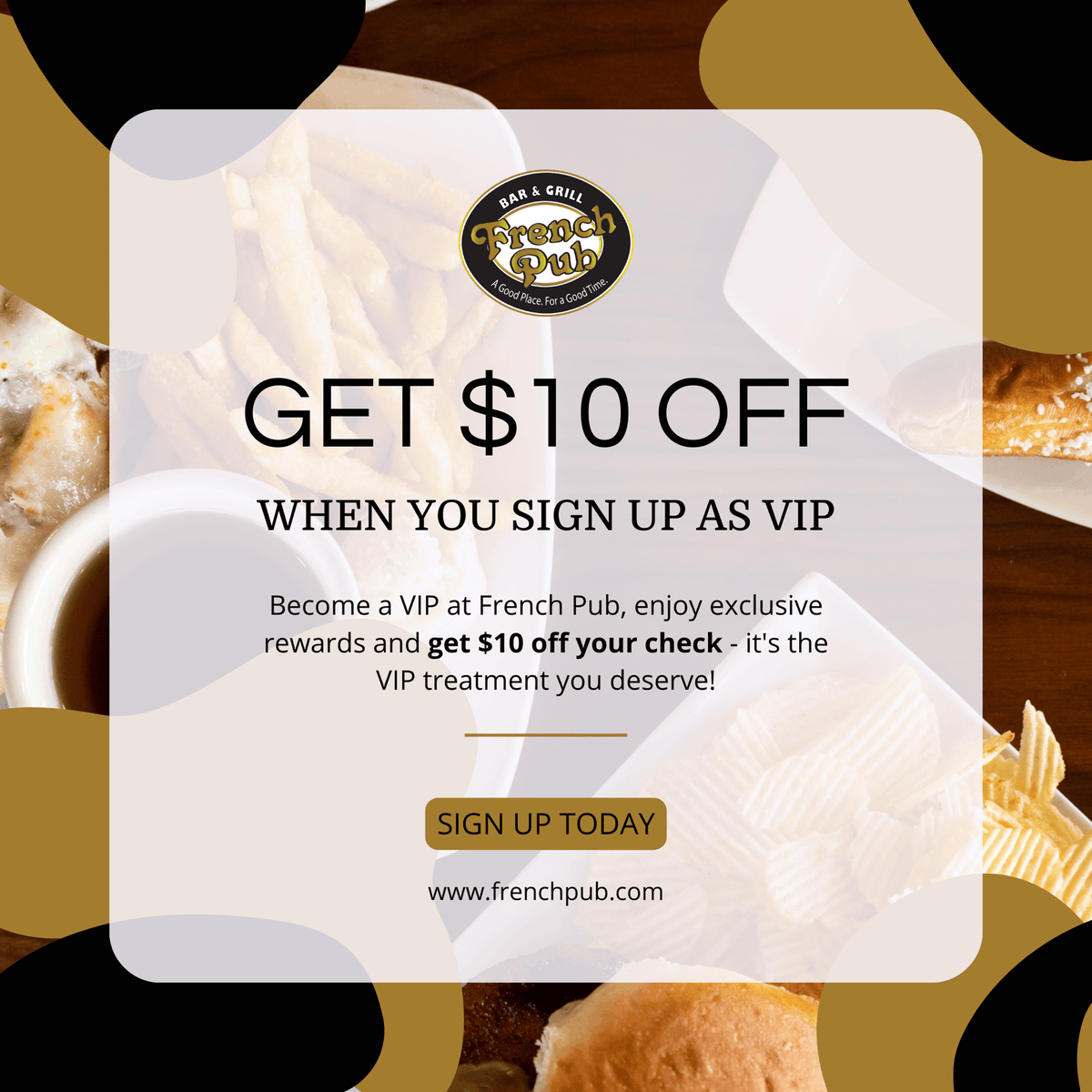thefrenchpub's tweet photo. Become a VIP at French Pub and get rewarded! 🌟 

Sign up today and get $10 off your check. Remember, this special offer is for dine-in only. 

So, come on in and enjoy the VIP treatment you deserve! 

Sign up as VIP here:
https://t.co/8oVkY2SUIY https://t.co/KZsj1DjMVk