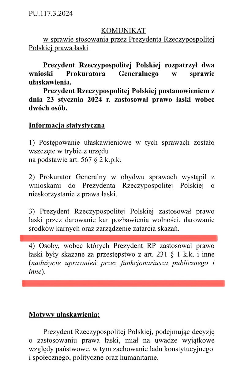 Prezydent w oficjalnym komunikacie o ułaskawieniu Kamińskiego i Wąsika. „Osoby, wobec których Prezydent RP zastosował prawo łaski były skazane za przestępstwo z art. 231 § 1 k.k. i inne (nadużycie uprawnień przez funkcjonariusza publicznego i inne)”. 

Czyli jednak nie za „walkę