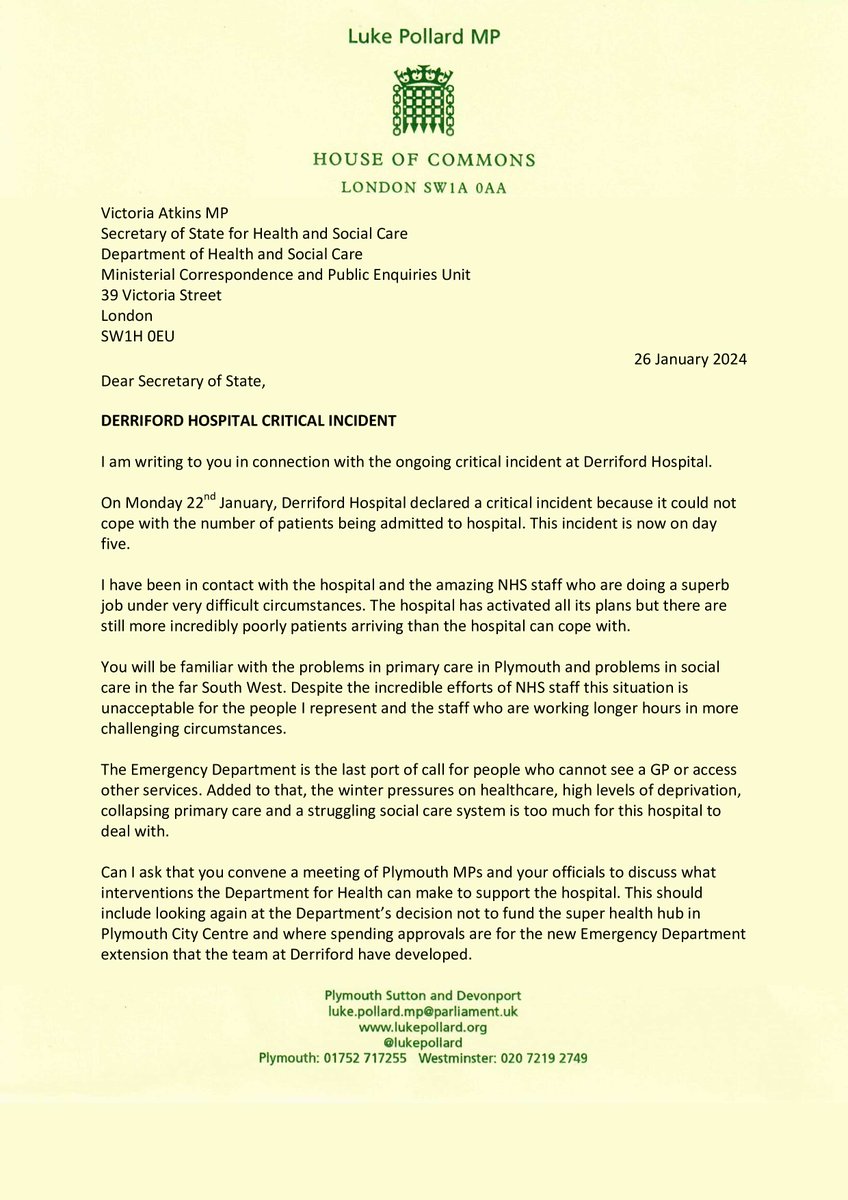 LukePollard's tweet photo. This evening I have written to the Health Secretary @VictoriaAtkins about the ongoing critical incident at Derriford Hospital. 

I have asked her to to convene a meeting of Plymouth MPs and health officials to discuss what interventions can be made to support the hospital. https://t.co/hci5fcQUrY