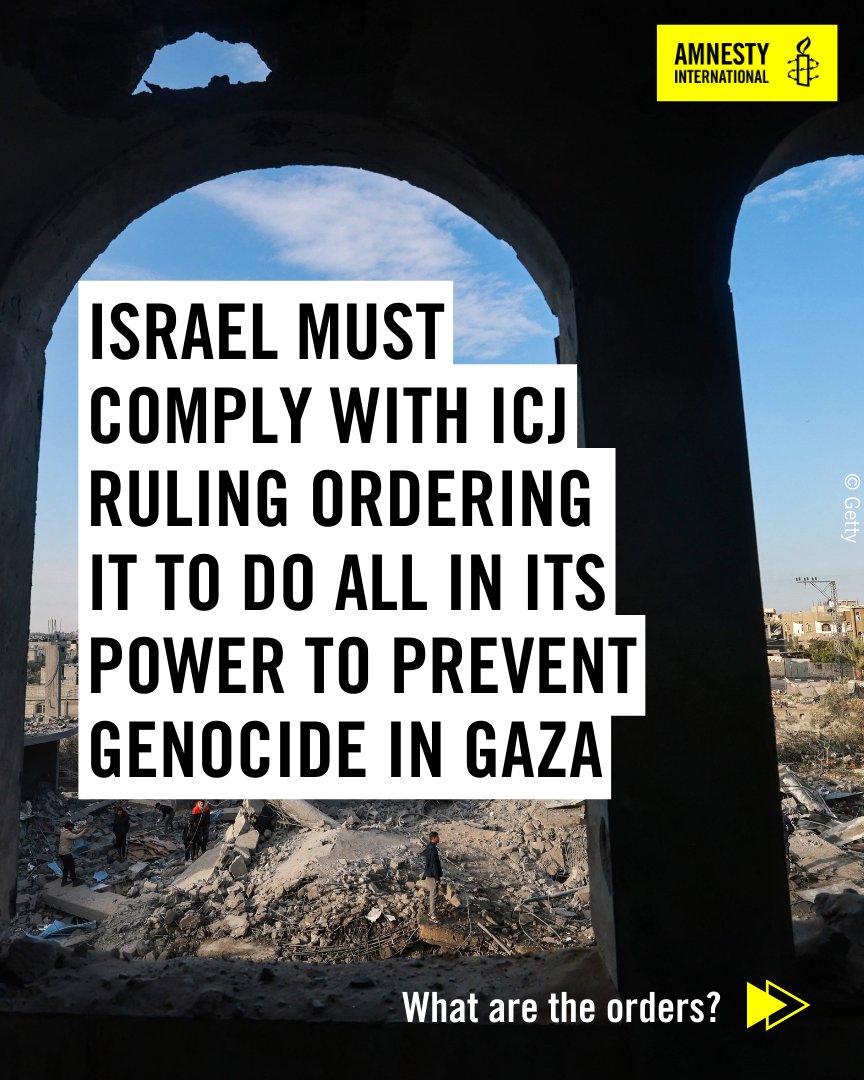 Israel must comply with the ICJ ruling ordering it to do all in its power to prevent genocide in Gaza.