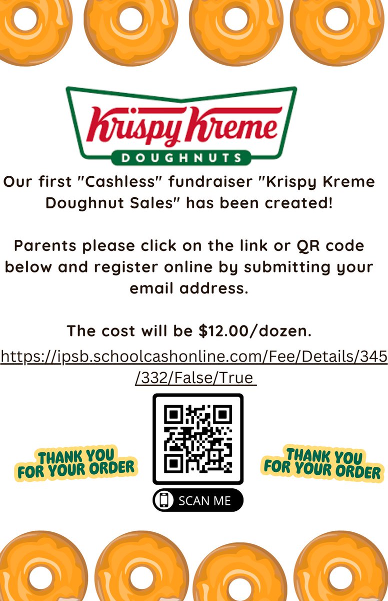 Our school now has a "Cashless" option available for the Krispy Kreme Doughnut fundraiser! The deadline for all orders is February 5, 2024. All purchases will be delivered February 9th. Like and share this post
#NIEbears#bearcountry#KrispyKreme#cashlessoption