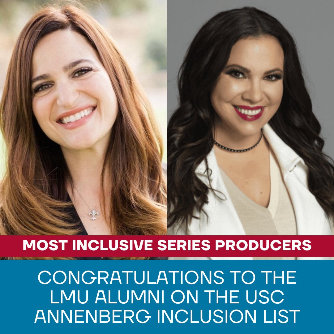 Celebrating alumni Lauren Levy Neustadter and Gloria Calderón Kellett, who were recognized as two of the most inclusive series producers in Hollywood on the USC Annenberg Inclusion List. Proud of LMU Lions leading the way. #LMUPride inclusionlist.org/series/produce…