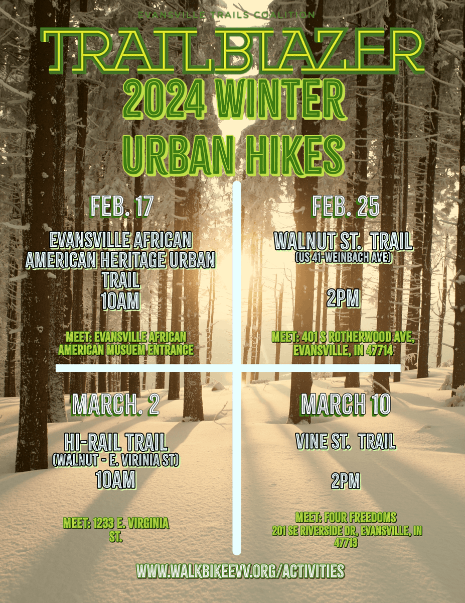 evansvilletrail's tweet photo. 2024 Trailblazer Urban Hikes!
Join us for a series of FREE winter hikes, enjoying local trails and city parks! See meetup details below, or visit https://t.co/XGhjlaTW8M.

Interested in leading an Urban Hike? Contact McKenzie at mmay@walkbikeevv.org. https://t.co/z91Vr1MmJT