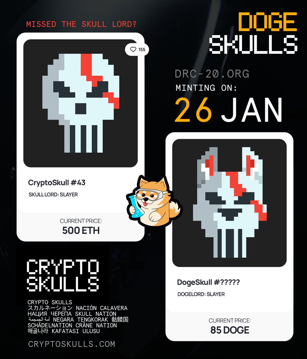 🚀 Mint is Live! <a href="/verydogelabs/">Doge Labs</a> x <a href="/Crypto_Skulls/">CryptoSkulls ☠️</a> Collaboration Unleashed! 🎉

The DogeSkulls are here! Dive into the world of Doginals, brought to you by the #CryptoSkulls. Be a part of this historic journey on the #Dogecoin blockchain.

Mint Here: drc-20.org/launchpad

📌