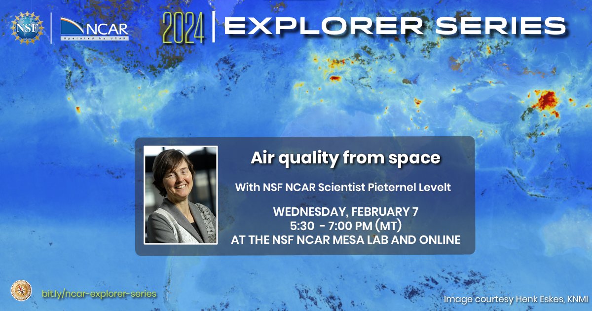 On Wednesday, Feb 7, 2024 at 5:30 PM - 7:00 PM (MT),
@NSF @NCAR_ACOM Director Pieternel Levelt will present 'Air quality from space' in #NSF #NCAR #Explorer Series.
eventsquid.com/event.cfm?id=2…
Free public event for ages 12+.
#AirQuality #satellites #AirPollution #GreenhouseGases