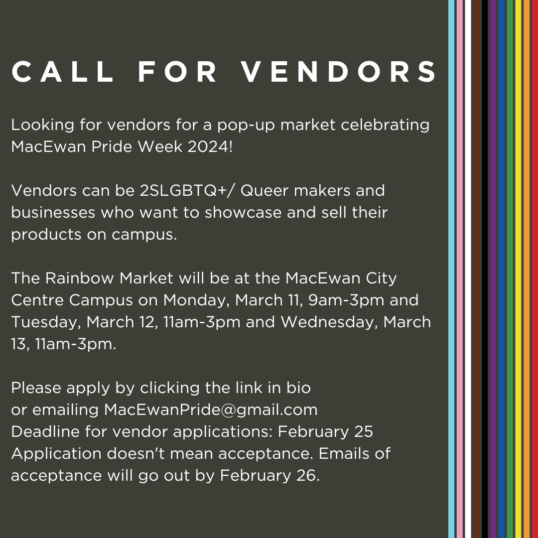 MacEwan University | Pride Week 2024 Rainbow Market vendor applications are open. Market Dates: March 11 | 9am-3pm March 12 & 13 | 11am-3pm Apply now: forms.gle/PWAhLrdP5sXdgd… or email MacEwanPride@gmail.com Application Deadline: February 25