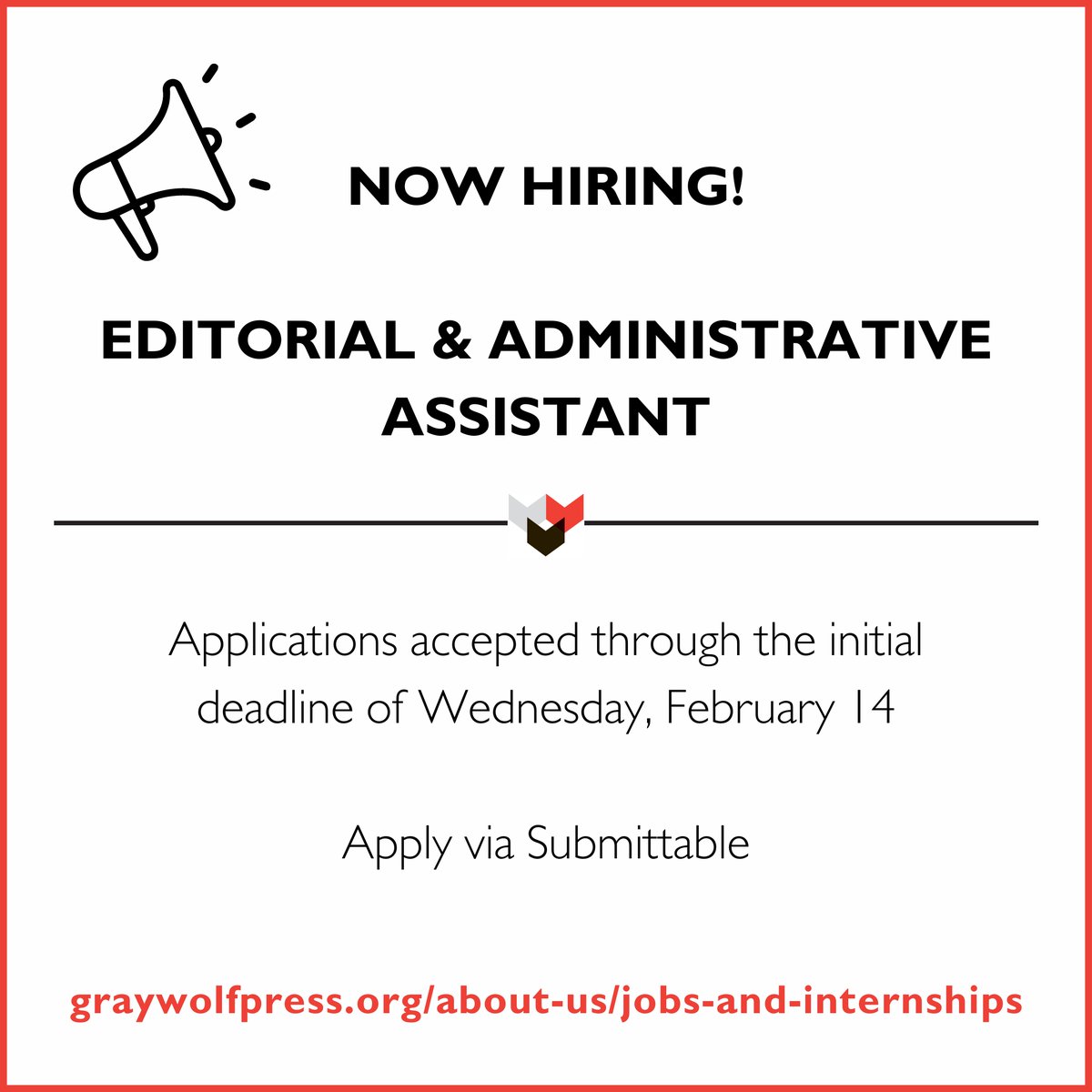 📢 Job opening! We're currently hiring for an Editorial & Administrative Assistant. This position will be based in our Minneapolis office. $40K / year. Apply by Feb. 14! Details: graywolfpress.org/about-us/jobs-…