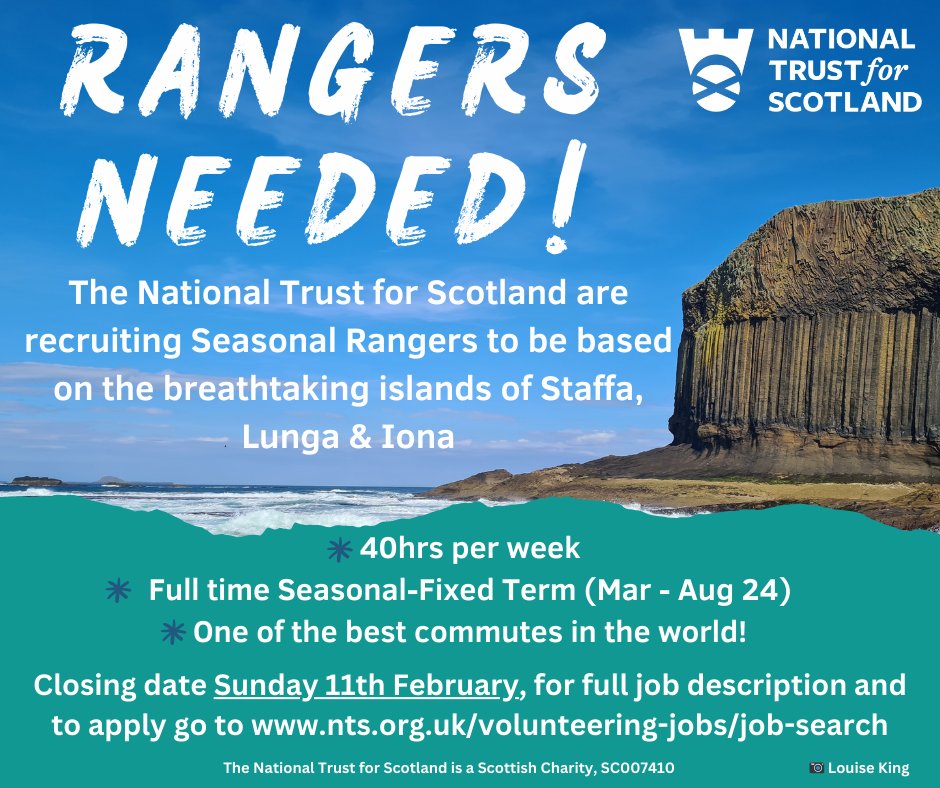 We are hiring! Excitingly this year, we have 3 Seasonal Ranger positions, one for Staffa, one for Lunga & one to cover Staffa, Lunga & Iona! Please indicate your preferred site on your application For full job descriptions & application: nts.org.uk/volunteering-j…