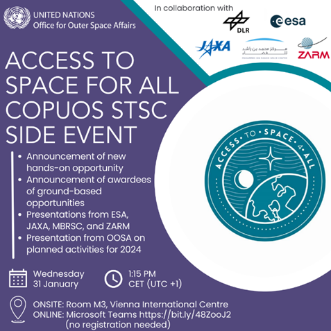 📢#AccSpace4All #COPUOS2024 Side Event!
 
#UNOOSA will announce...
🛰️ a new opportunity
🏆 awardees for #DropTES & #HyperGES with @ZARM_de & @esa
& presentations from @MBRSpace Centre #PHI & @JAXA_en #KiboRPC 
 
📅 31 January ⏰ 1:15PM CET
 
Details👉 bit.ly/492jc73