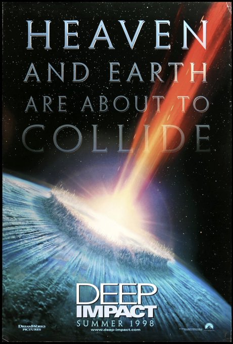 Movie poster for DEEP IMPACT (due out in Summer 1998). A meteor hitting the earth. Tagline: "Heaven and Earth are about to Collide"