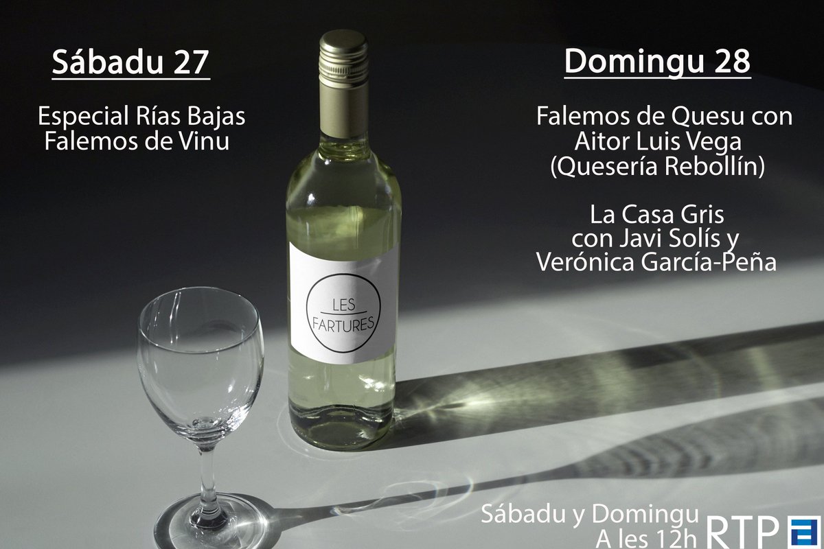 Programazos pal finde en Les Fartures.
El sábadu salimos del estudiu pa visitar a Felipe en las Rías. Y vendrán tamién <a href="/TanoCollada/">Tano ColladaSalvador</a> y <a href="/sibaritastur/">Sibaritastur (Jorge)</a> a falar de vinu.
El domingu tendremos a <a href="/AitorVegaQuesos/">AitorVegaQuesos</a> con Rebollín y Javi Solís y <a href="/Veronica_G_P/">Verónica García-Peña</a> con su Casa Gris.