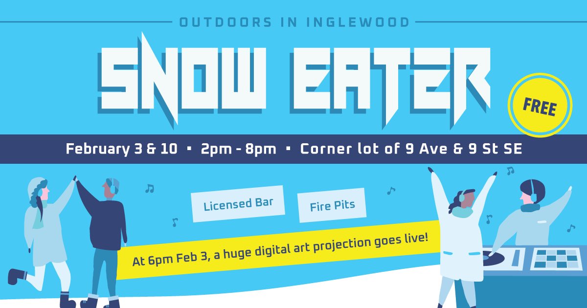 It’s just over a week until Snow Eater kicks off. A part of @chinookblast supported by @vicparkyyc and Night Light. Live music, DJ’s, Lights, Murals, Drinks and so much more. #yyc #ininglewoodyyc #chinookblast #snoweater #wintercity