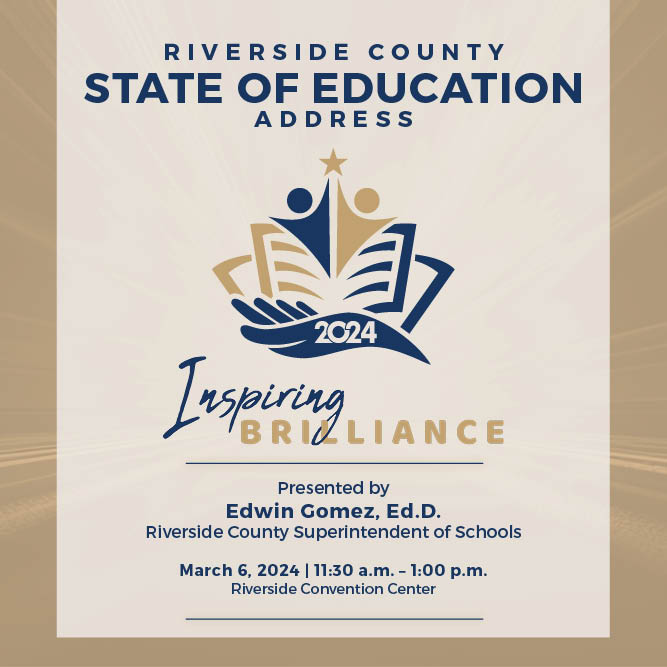 RCOE's tweet photo. Have you registered for the 2024 Riverside County State of Education Address &amp; Luncheon? Join @RivCoSchoolSupt Dr. Edwin Gomez @RivConvCnt  March 6 at 11:30 am for highlights &amp; updates on #RivCo PK-12 education. 

REGISTER: https://t.co/0MwDnj6Ff2

#InspiringBrilliance #StateofEd https://t.co/VM2Zhws6qf