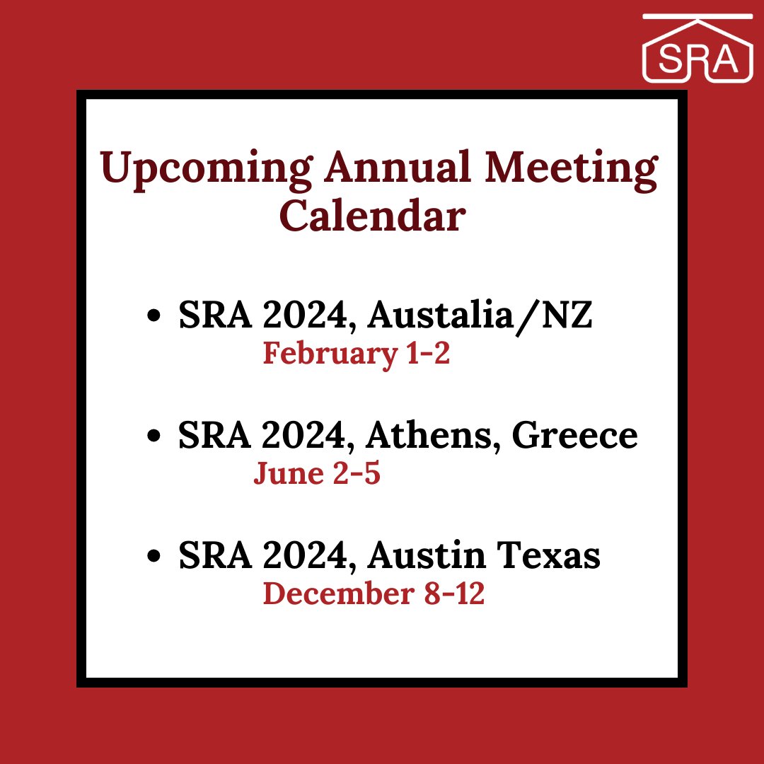 Take a look at the upcoming SRA Annual Meeting around the globe. #sra #annualmeeting #risk #riskmanagement #europe #australia #texas @SRA_ANZ @SRAEurope