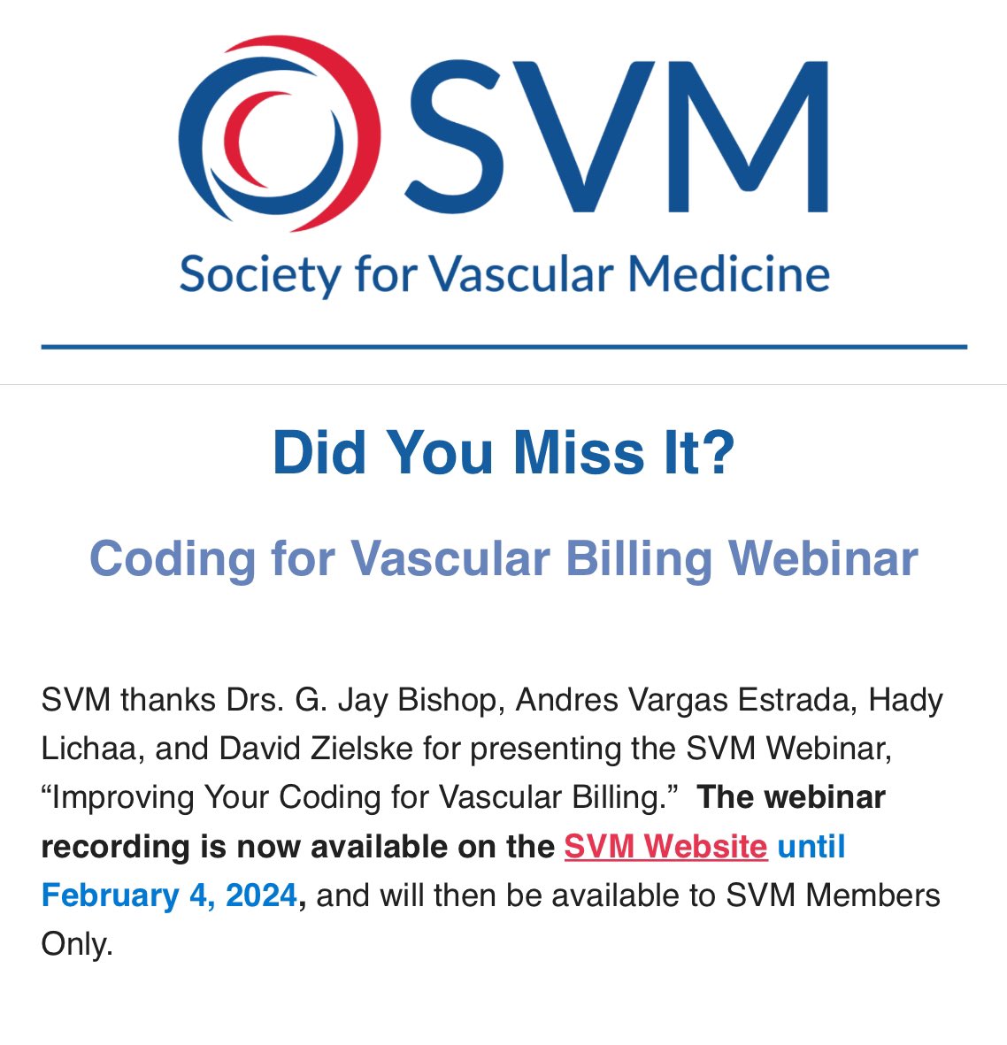 Did you miss the incredible #vascular #billing #coding webinar? Well, it’s your lucky day! Check out the #SVM website —> vascularmed.org to access the recording until February 4, 2024! Become a #member to access it anytime! @JayBishopMD @ccfvascmed @andresvargasECU