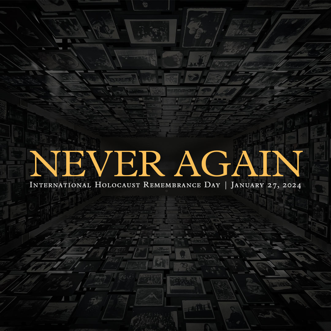 Today is International Holocaust Remembrance Day, the day we remember the six million Jews murdered by the Nazi regime. This year, amid an alarming rise in antisemitism and the atrocities of October 7, the promise of “Never Again” is even more important.