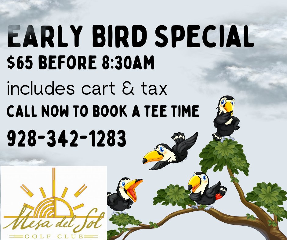 mesadelsolgolf1's tweet image. Take advantage of our current Early Bird Special - 18 holes for $65 for tee times before 8:30am.  Includes shared cart &amp;amp; sales tax.  Call 928-342-1283 to book your next tee time. #mesadelsol #yumagolf #earlybirdspecials