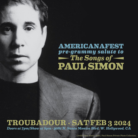 Looking forward to performing at AmericanaFest’s Pre-Grammy salute to Paul Simon on Feb 3rd at the Troubadour. Tickets on sale Tuesday Jan 30 at 10am PT.