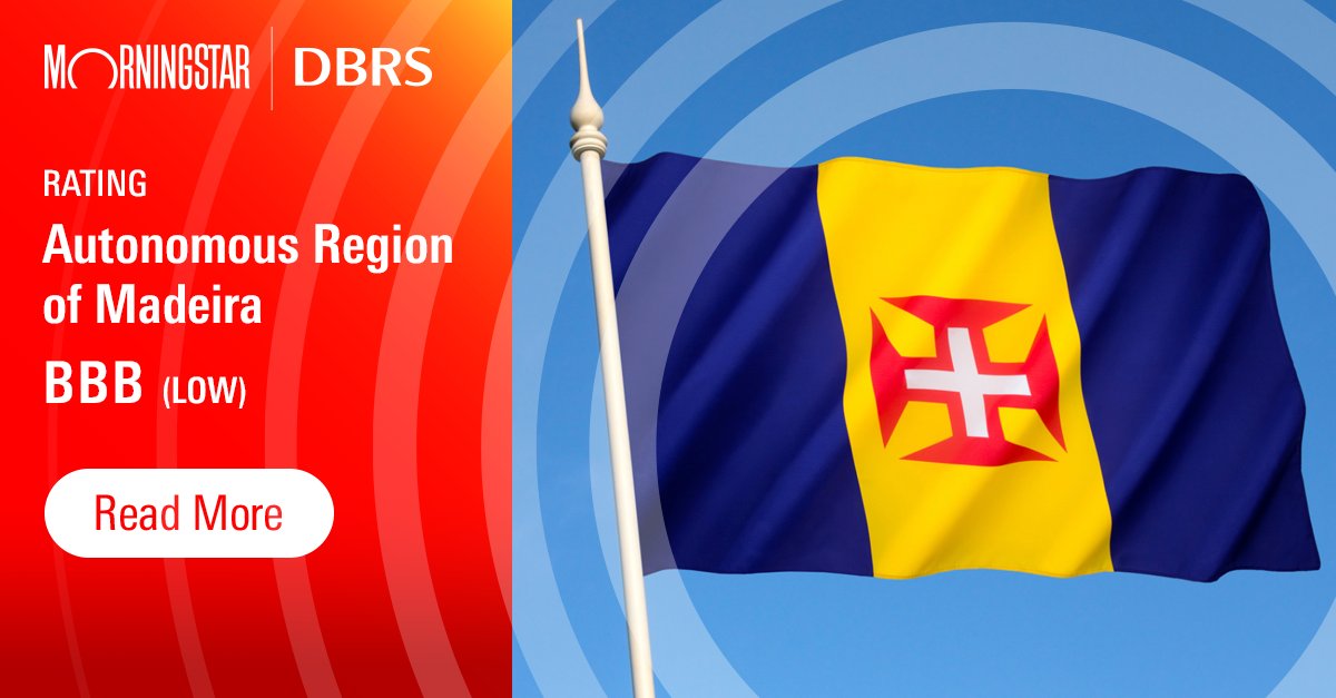Morningstar DBRS has confirmed the Autonomous Region of Madeira at a BBB (low) rating, stable trend.

For more on this rating, click here: spr.ly/6010TfI1I

#CreditRatings #SovereignRatings