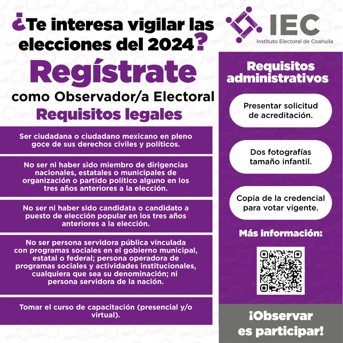 IEC_Coahuila's tweet photo. ¿Te interesa participar como Observador u Observadora del Proceso Electoral 2024? Conoce los requisitos legales y administrativos que debes cumplir. 👇 https://t.co/K3NzPRkLyM
