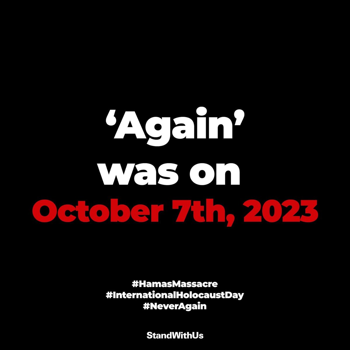 When we talk about the #Holocaust, we say 'Never Again'...but 'Again' was on October 7th. 
On this International Holocaust Remembrance Day, we must vow to truly make #NeverAgain mean something. 

#HamasMassacre
#InternationalHolocaustRemembranceDay