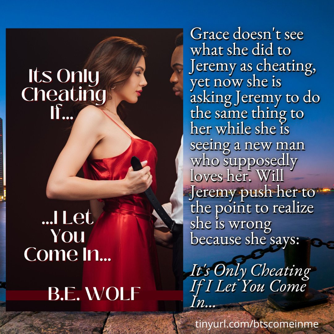 AuthorBEWolf's tweet photo. Grace misses the first date feeling she doesn't get from her current boyfriend. What will Grace do to for her needs? Can she stop? #hintsinhashtags #cheating #exloverstolovers #steamy  #comeinside
Ebook retailers: https://t.co/OahlVtNnyU
Audible/Apple: https://t.co/sxGyyTOgMm https://t.co/qWyYBpvkDz