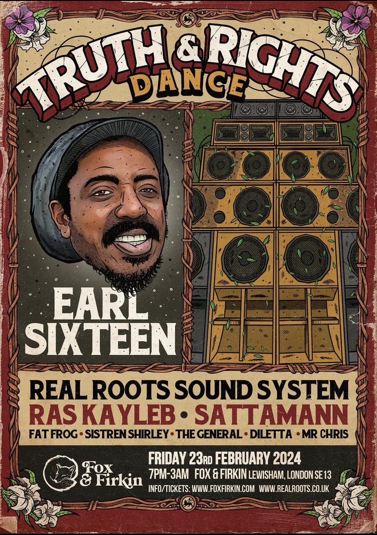 ReggaeLondon's tweet image. London Sound System Roots Reggae Dub Event full Real Roots Sound System with artist EARL SIXTEEN live &amp;amp; direct RAS KAYLEB, Real Roots Sattamann, Mr Chris, Fat Frog, Sistren Shirley, Diletta, General SPECIAL GUESTS 
Friday 23rd February 7pm-3am Fox &amp;amp; Firkin Lewisham London #reggae
