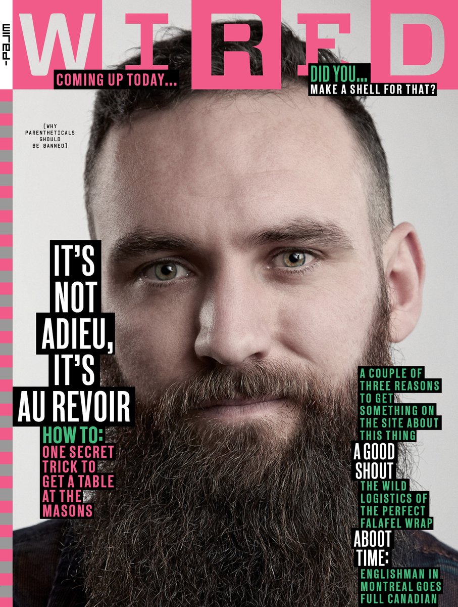 Today was my last day at WIRED. What an honor (honour?) to see my stupid bearded face on the cover. Thanks to all my amazing colleagues for their support and kind words. It's been an incredible nine years.