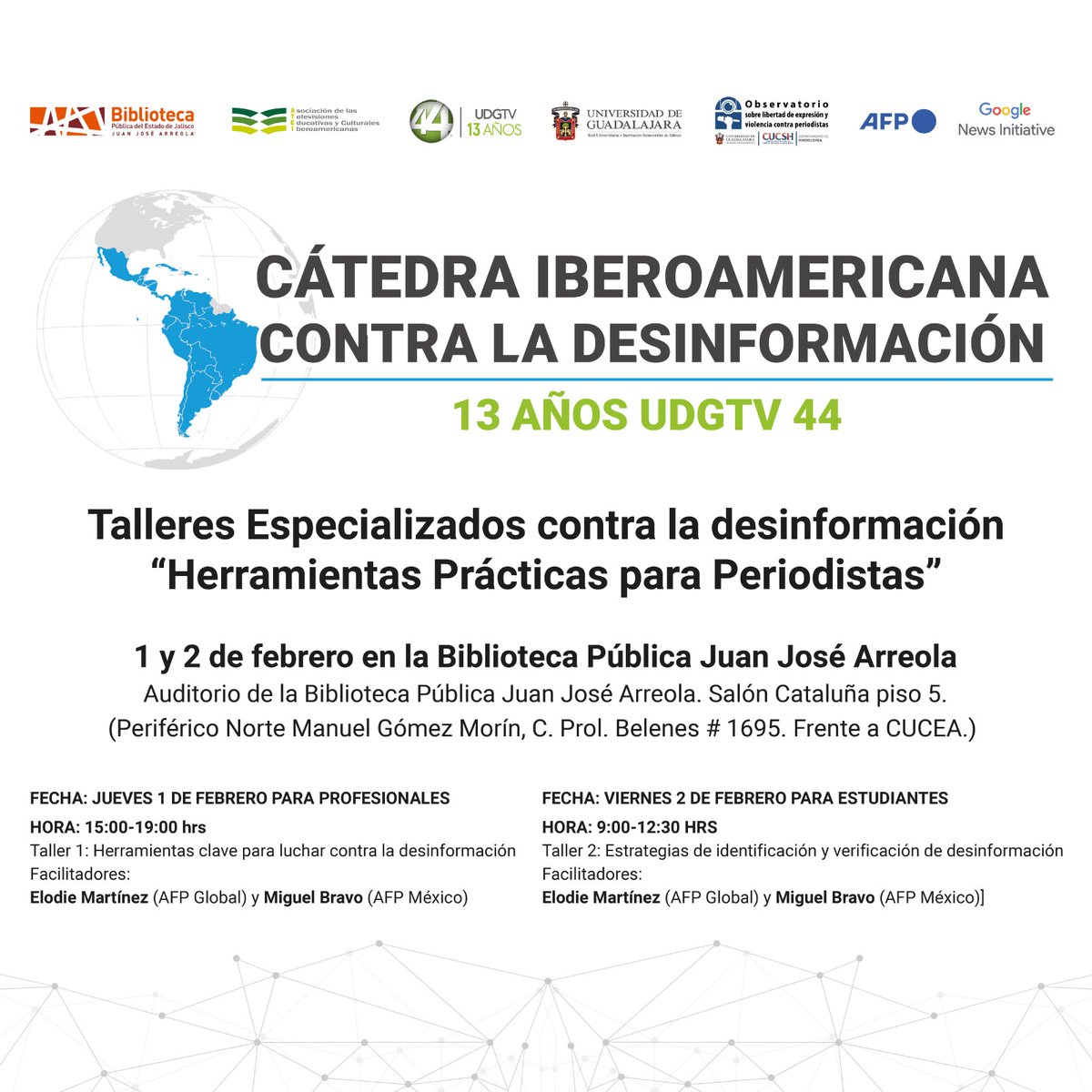 Canal 44 (@canal44tv) on Twitter photo Acompáñanos a los talleres especializados contra la desinformación "Herramientas prácticas para periodistas" con <a href="/dodiedood/">Elodie Martinez</a> de <a href="/AFP/">AFP News Agency</a> y <a href="/micky_bravo/">Miguel Bravo</a> de AFP México, en el marco del #13aniversario de #UDGTVCanal44
Inscríbete aquí 👇🏼
forms.gle/MHiPK6Q5ABAUsq…
🗓️1 y 2 de febrero Acompáñanos a los talleres especializados contra la desinformación "Herramientas prácticas para periodistas" con <a href="/dodiedood/">Elodie Martinez</a> de <a href="/AFP/">AFP News Agency</a> y <a href="/micky_bravo/">Miguel Bravo</a> de AFP México, en el marco del #13aniversario de #UDGTVCanal44
Inscríbete aquí 👇🏼
forms.gle/MHiPK6Q5ABAUsq…
🗓️1 y 2 de febrero