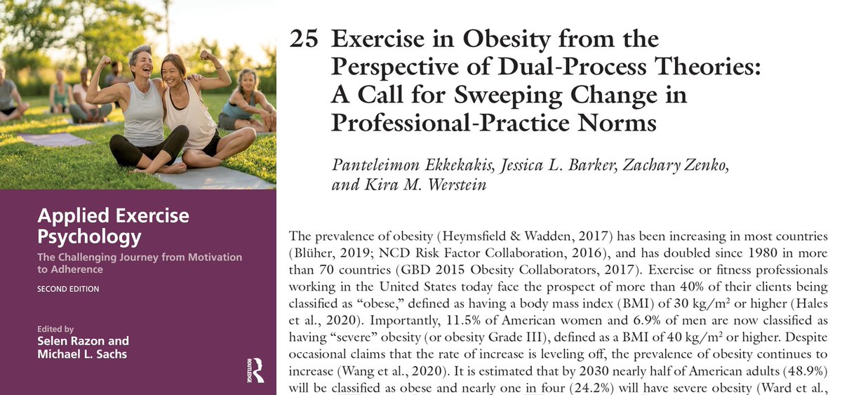 Coming in May 2024: The most up-to-date and comprehensive coverage of the behavioral-science literature on physical activity and obesity. 35 pages, 303 references. With clear, evidence-based guidance for exercise practitioners. amazon.com/dp/1032231416